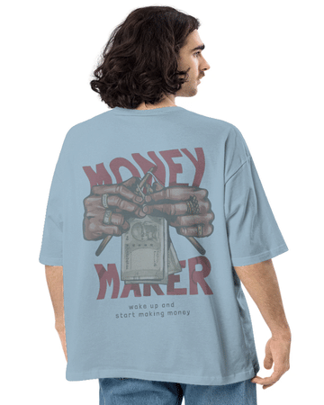 Money Maker Unisex Oversized T-Shirt 
