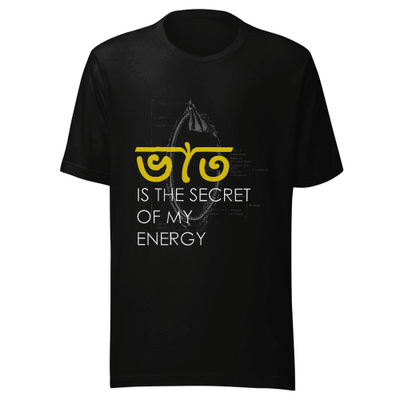 Bhaat is the Secret of My Energy Unisex Classic Tee